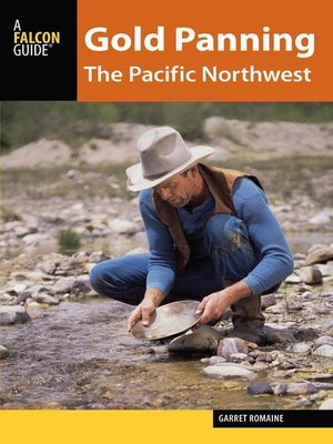cover image of Gold Panning the Pacific Northwest